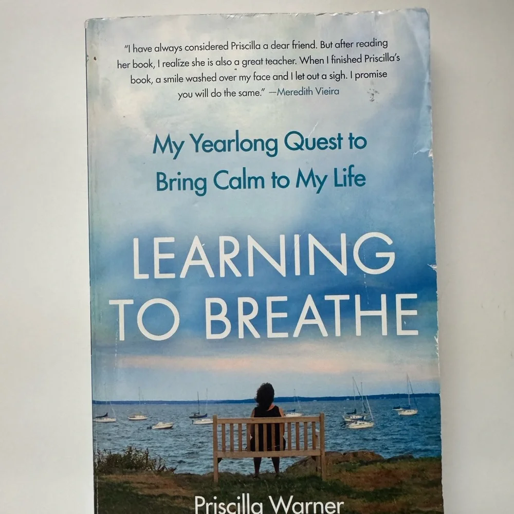 Learning to Breathe Book by Priscilla Warner